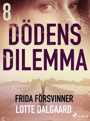 cover image of Dödens dilemma 8--Frida försvinner